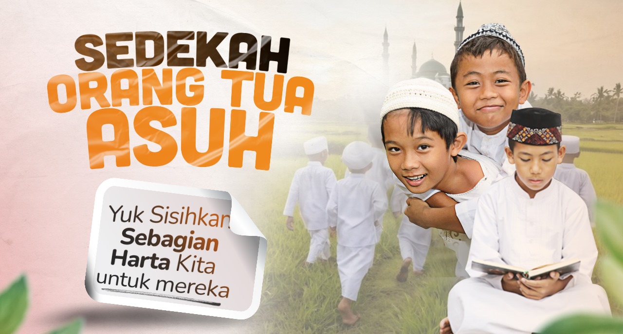 Infaq Orangtua Asuh Santri Tahfidz Yatim dan Dhuafa